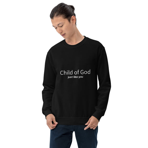 Child of God just like you Unisex Crewneck Sweatshirt