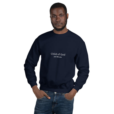 Child of God just like you Unisex Crewneck Sweatshirt (small font)