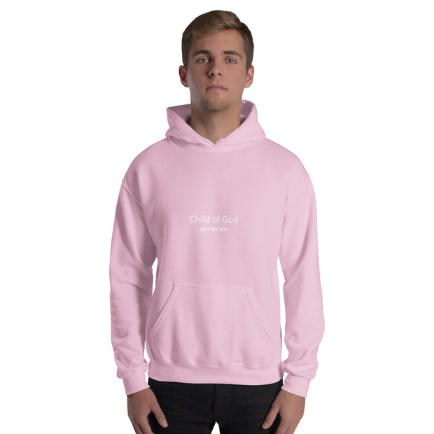 Child of God just like you Unisex Hoodie (small font)